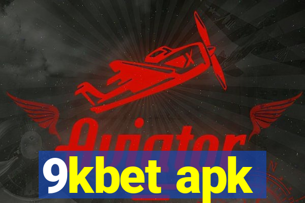 9kbet apk